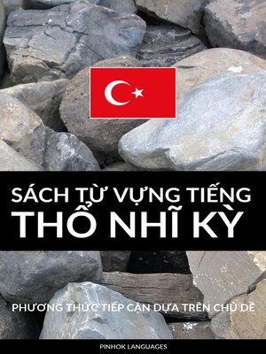 cover image of Sách Từ Vựng Tiếng Thổ Nhĩ Kỳ